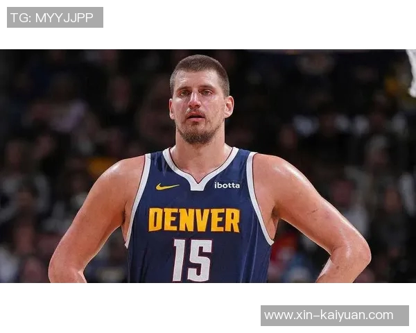 约基奇再创佳绩14分13篮板13助攻本赛季已收获14次三双表现惊艳